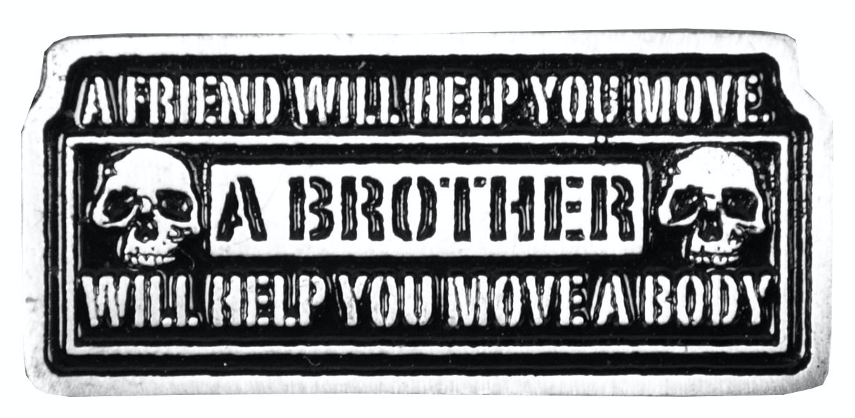 A Friend Will Help You Move...Pin